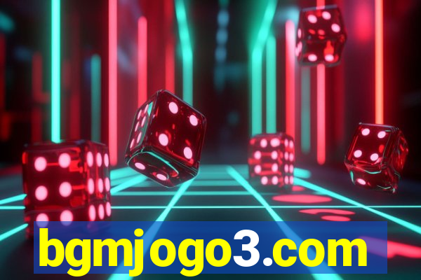 bgmjogo3.com