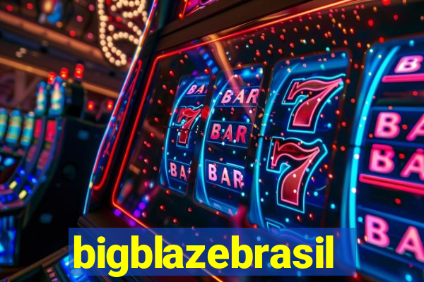 bigblazebrasil