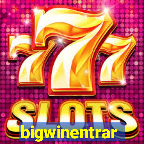 bigwinentrar