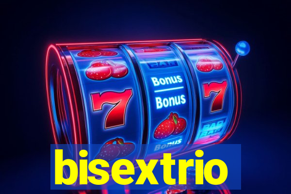 bisextrio