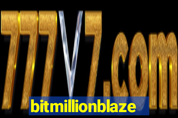 bitmillionblaze