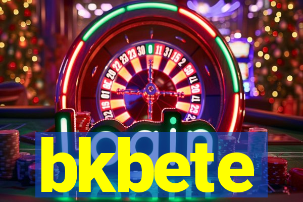 bkbete