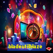 bladeutilblaze