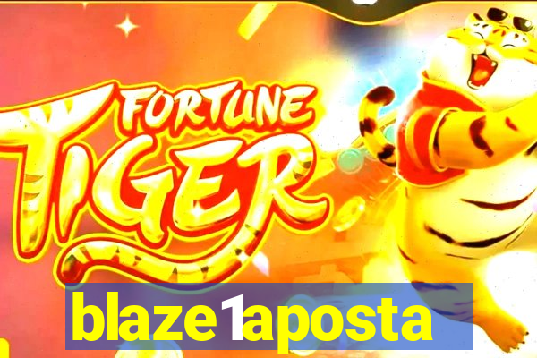 blaze1aposta