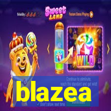 blazea