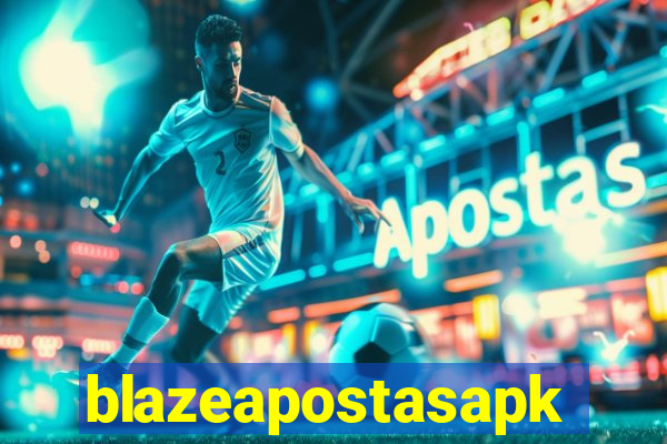 blazeapostasapk