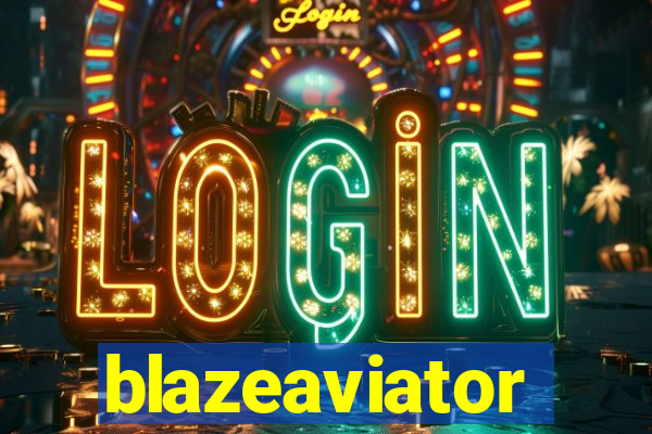 blazeaviator