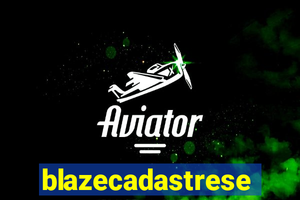 blazecadastrese