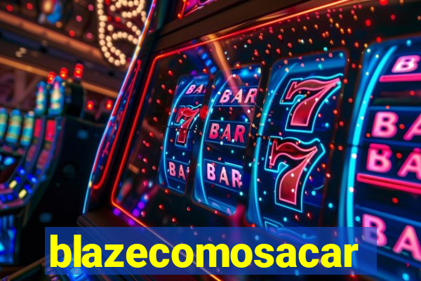 blazecomosacar