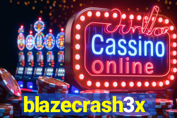 blazecrash3x