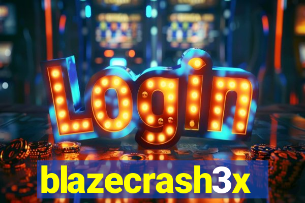 blazecrash3x