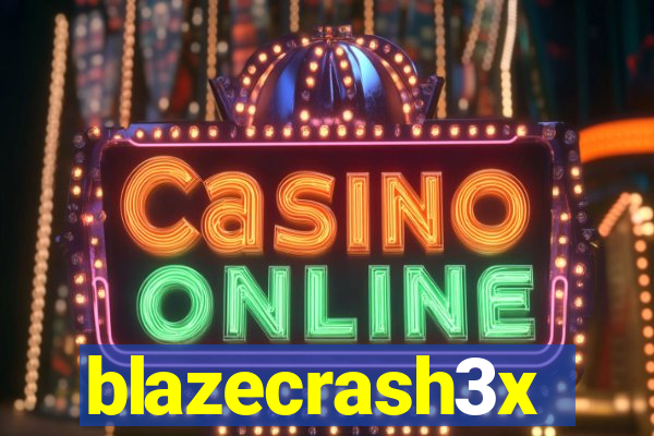 blazecrash3x