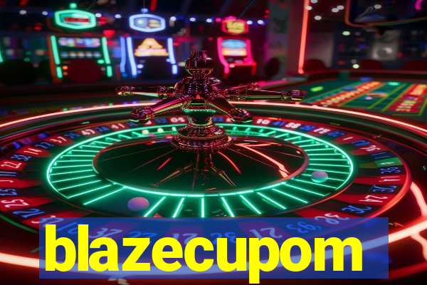 blazecupom