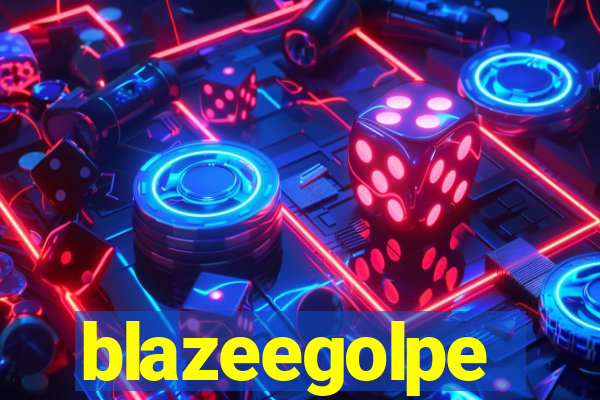 blazeegolpe