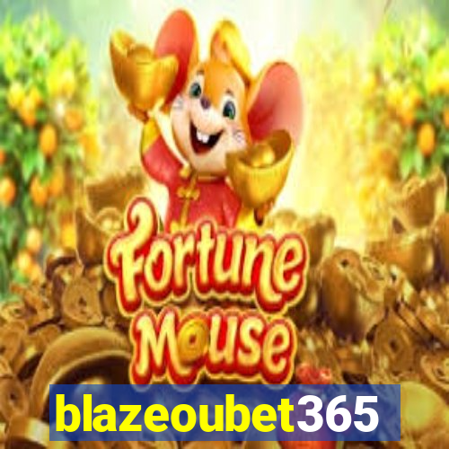 blazeoubet365