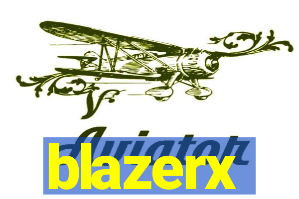 blazerx