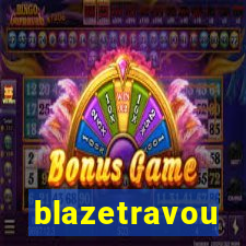 blazetravou