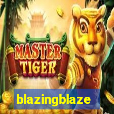 blazingblaze