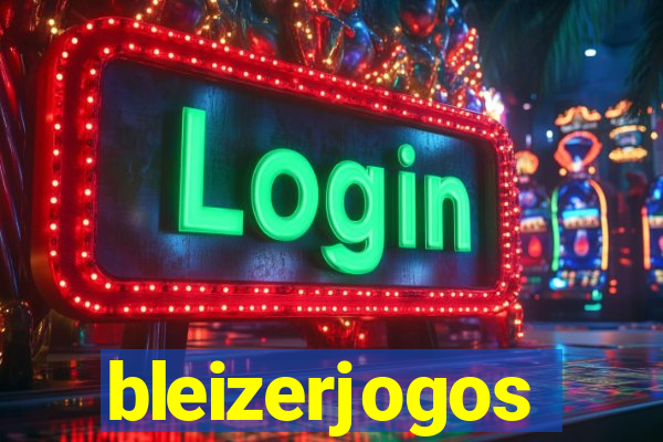 bleizerjogos