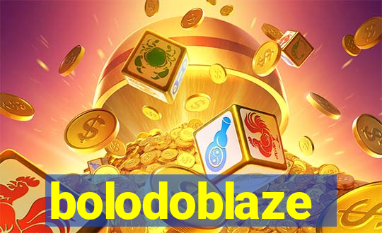 bolodoblaze