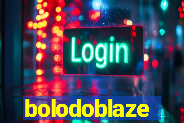 bolodoblaze