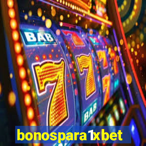 bonospara1xbet