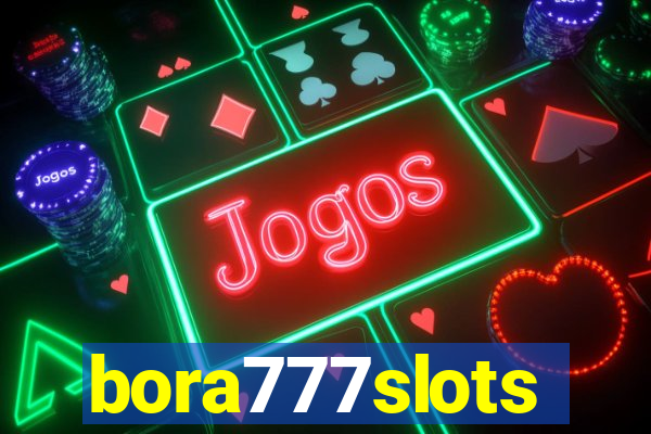 bora777slots