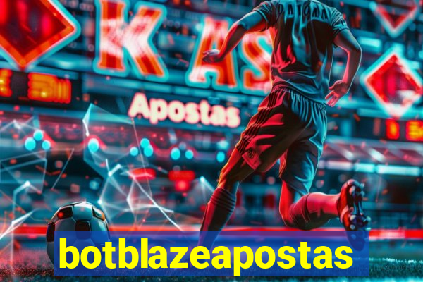 botblazeapostas