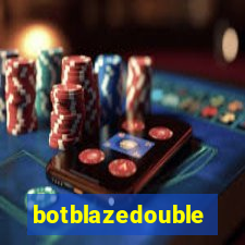 botblazedouble