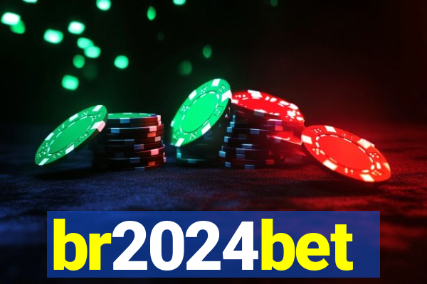 br2024bet