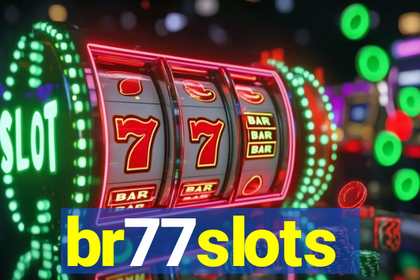 br77slots