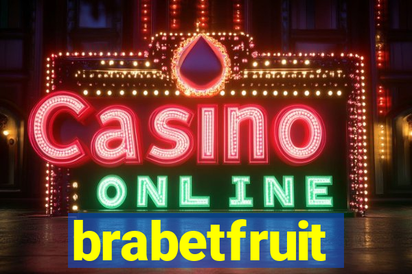 brabetfruit