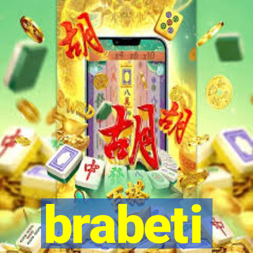 brabeti