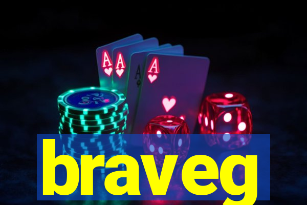 braveg