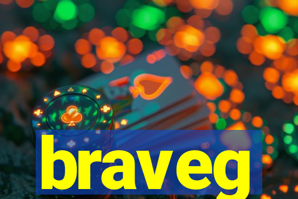 braveg