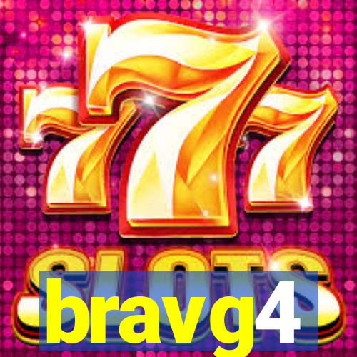 bravg4