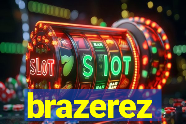 brazerez