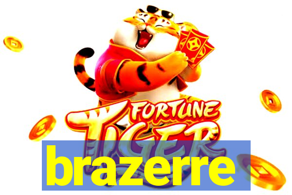 brazerre