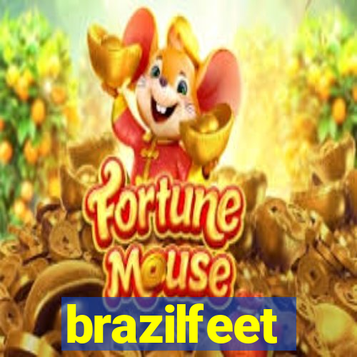 brazilfeet