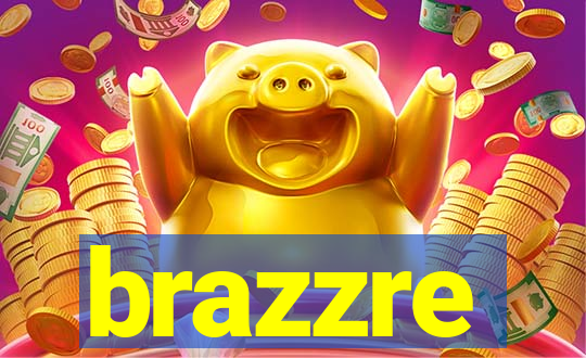 brazzre