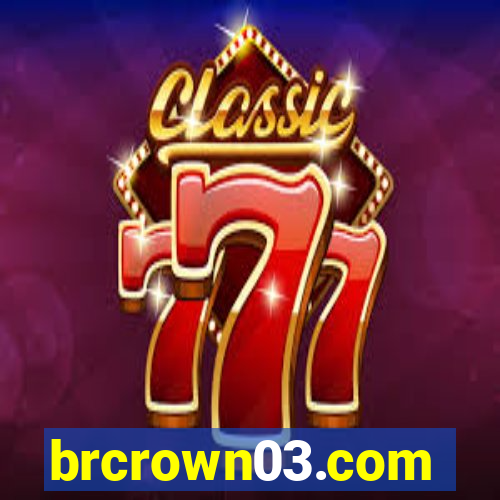 brcrown03.com