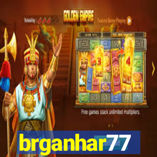 brganhar77