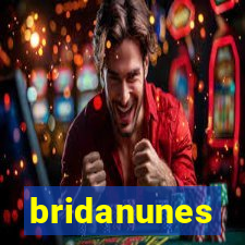 bridanunes