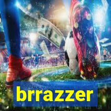 brrazzer