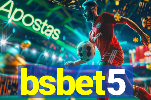 bsbet5