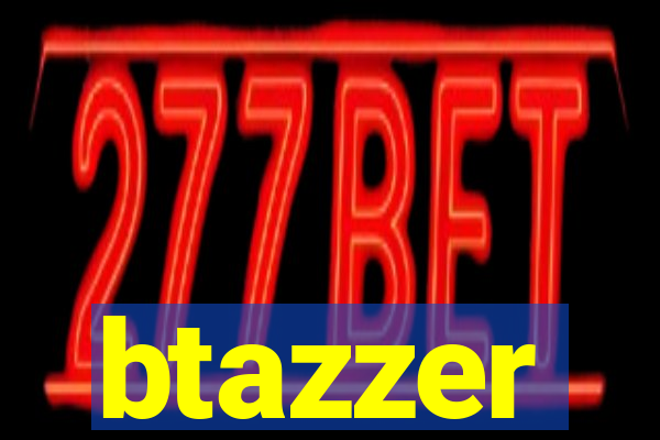 btazzer