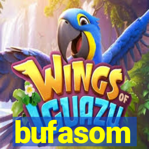 bufasom