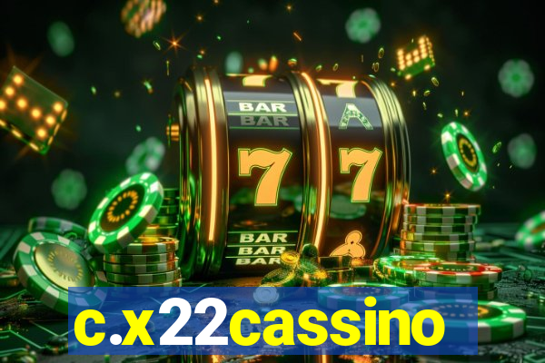 c.x22cassino