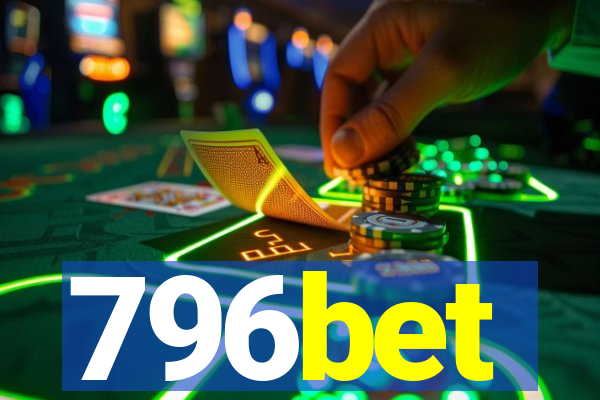 796bet