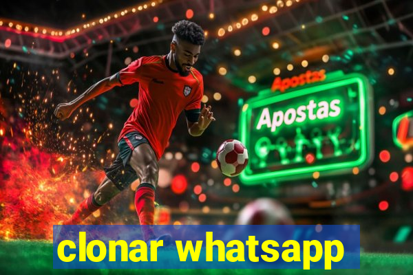 clonar whatsapp